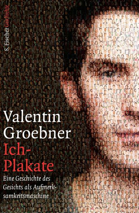 Actual product image Ich-Plakate (German, Valentin Groebner, 2015)