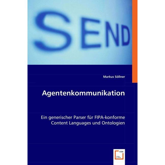 Agentenkommunikation, Fachbücher von Markus Söllner