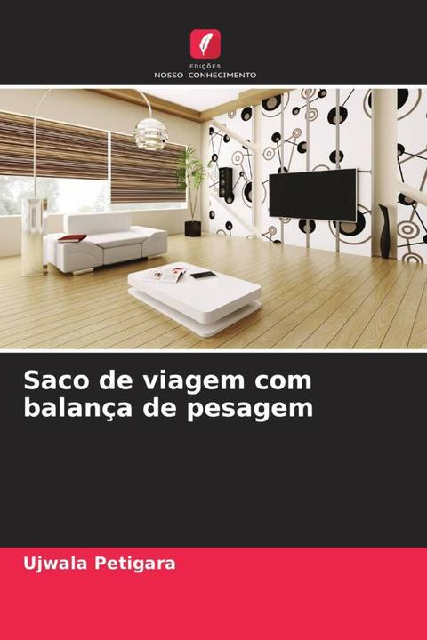 Image du produit Saco de viagem com balança de pesagem (Bhaskar Thakker, Ujwala Petigara, 2023)