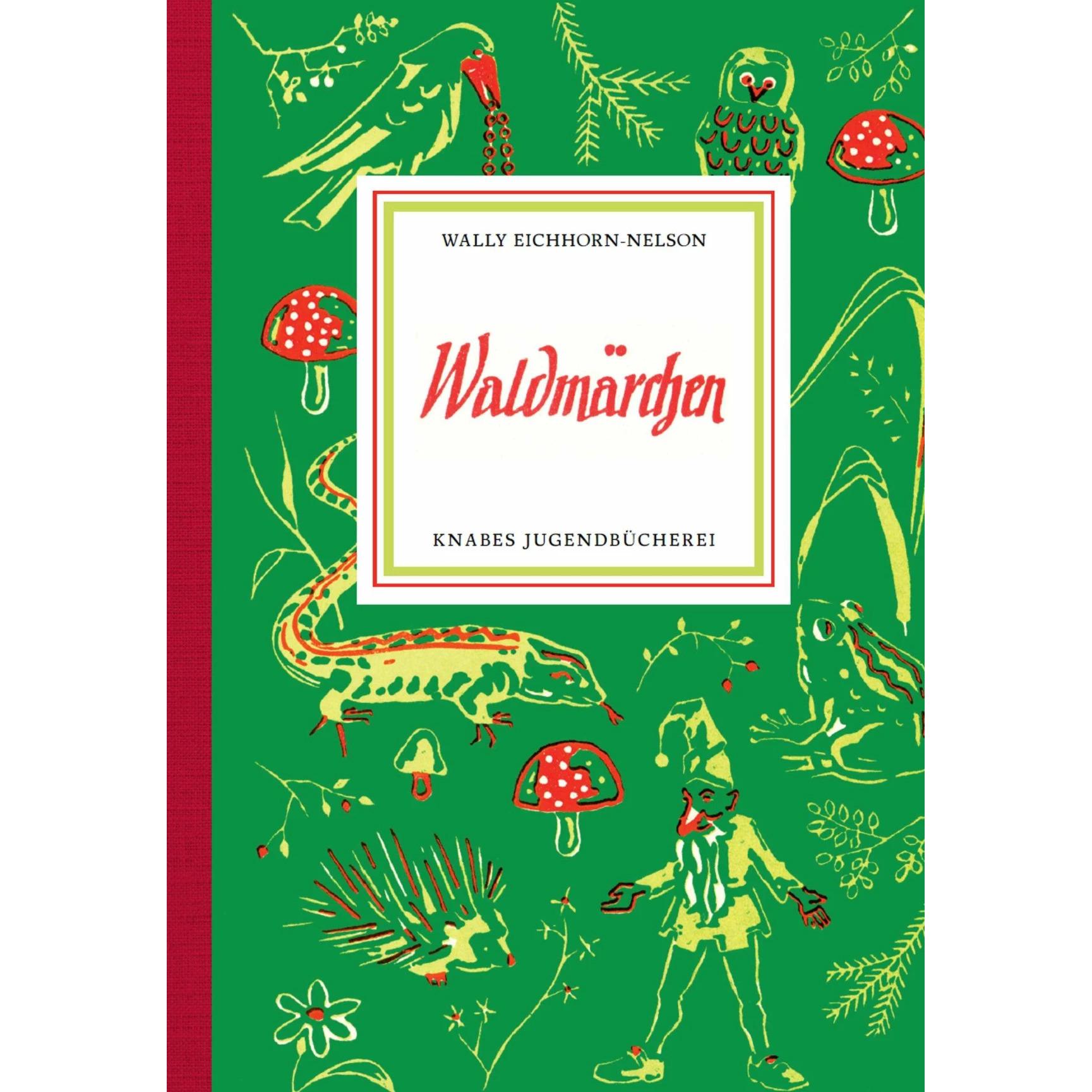 Hans Wiegandt, Kinderbücher von Hans Wiegandt, Wally Eichhorn-Nelson