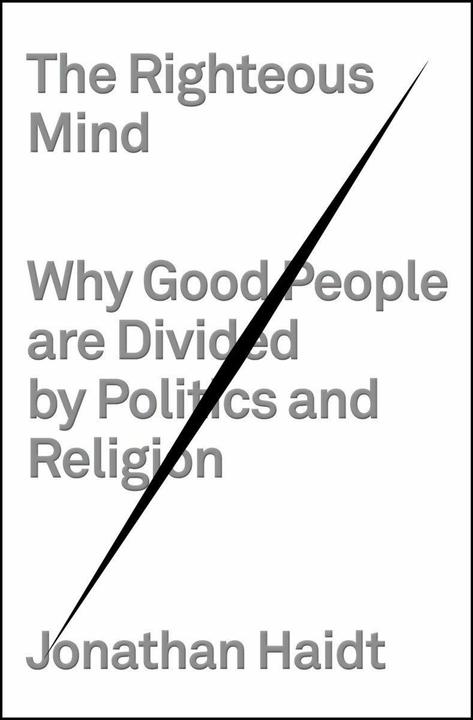 Nährwerte und Zutaten The Righteous Mind (Englisch, Jonathan Haidt, 2012)