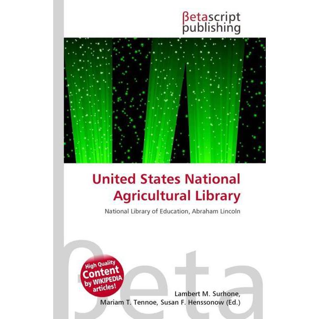 United States National Agricultural Library, Fachbücher von Susan F. Marseken, Miriam T. Timpledon, Lambert M. Surhone