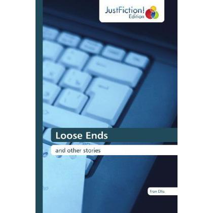 Loose Ends, Belletristik