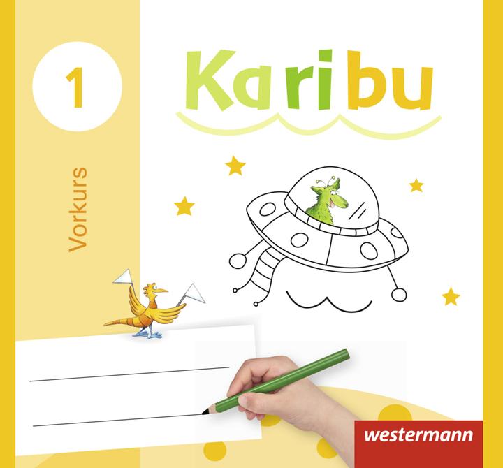 Produktbild Karibu 1. Vorkurs zum Lesen und Schreiben (Deutsch, Andrea Warnecke, Astrid Eichmeyer, Claudia Stiebritz, Gerburg Kirsch, Heidrun Kunze, Heike Oberstadt, Katharina Berg, Kathrin Merkt, Kerstin von Werder, Maria Gönning, Sabine Willmeroth, 2016)