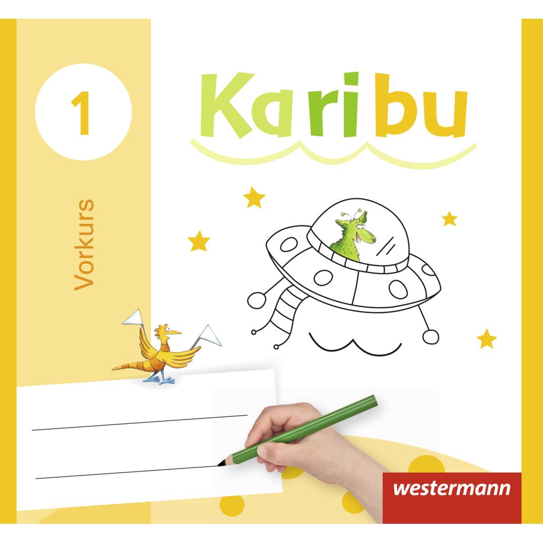 Karibu 1. Vorkurs zum Lesen und Schreiben, Schulbücher von Heidrun Kunze, Katharina Berg, Astrid Eichmeyer, Gerburg Kirs...