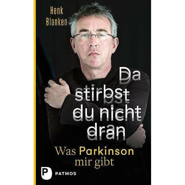 Da stirbst du nicht dran, Fachbücher von Henk Blanken