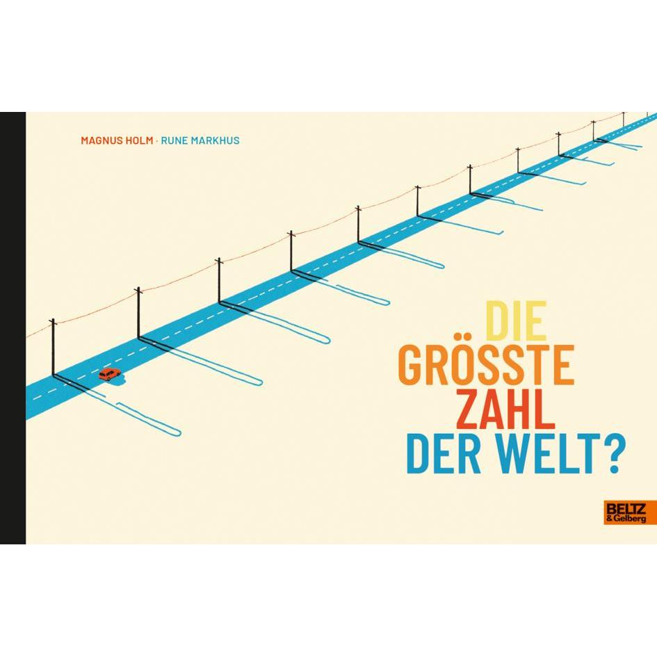 Die grösste Zahl der Welt?, Kinderbücher von Magnus Holm