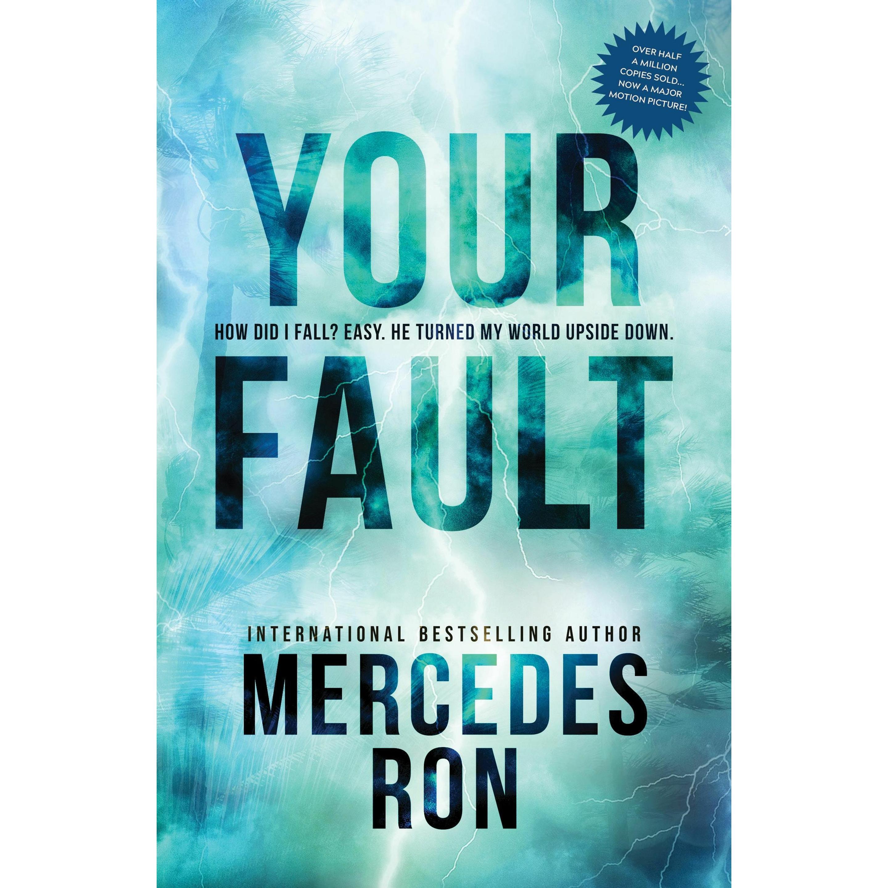 Your Fault, Belletristik von Ron Mercedes