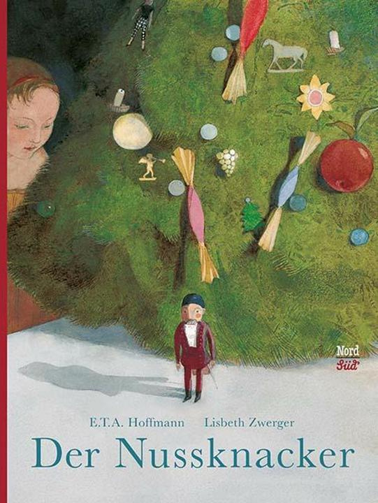 Produktbild Der Nussknacker (Deutsch, E.T.A. Hoffmann, Ernst Theodor Amadeus Hoffmann, Lisbeth Zwerger, 2016)