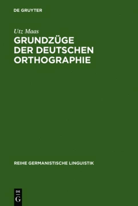 Produktbild Grundzüge der deutschen Orthographie (Deutsch, Utz Maas, 1992)