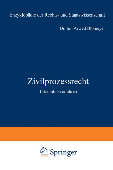 Produktbild Zivilprozessrecht (Deutsch, Arwed Blomeyer, 2012)
