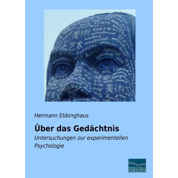 Über das Gedächtnis, Fachbücher von Hermann Ebbinghaus