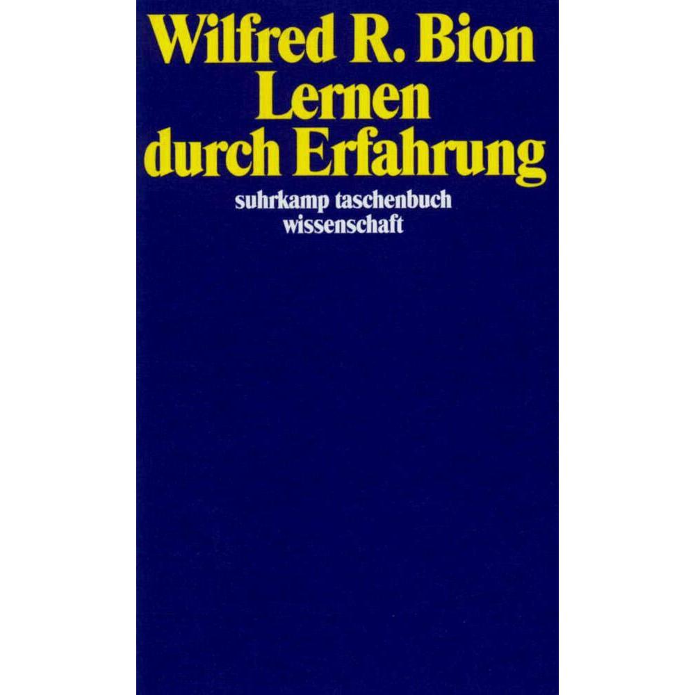 Lernen durch Erfahrung, Fachbücher von Wilfred R. Bion