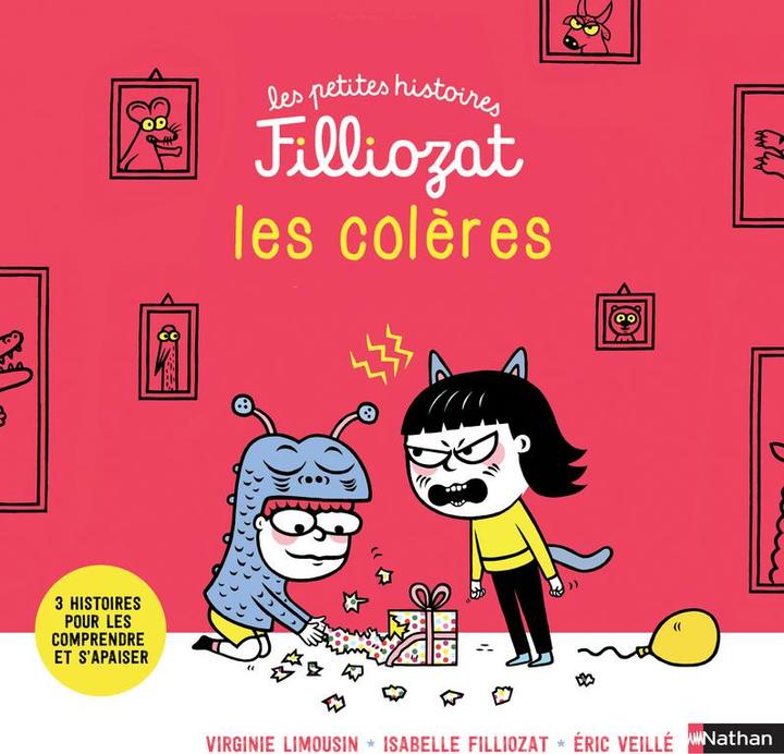 Produktbild Les colères : 3 histoires pour les comprendre et s'apaiser (Französisch, Veillé E, Limousin Virginie, Filliozat Isabelle, 2021)