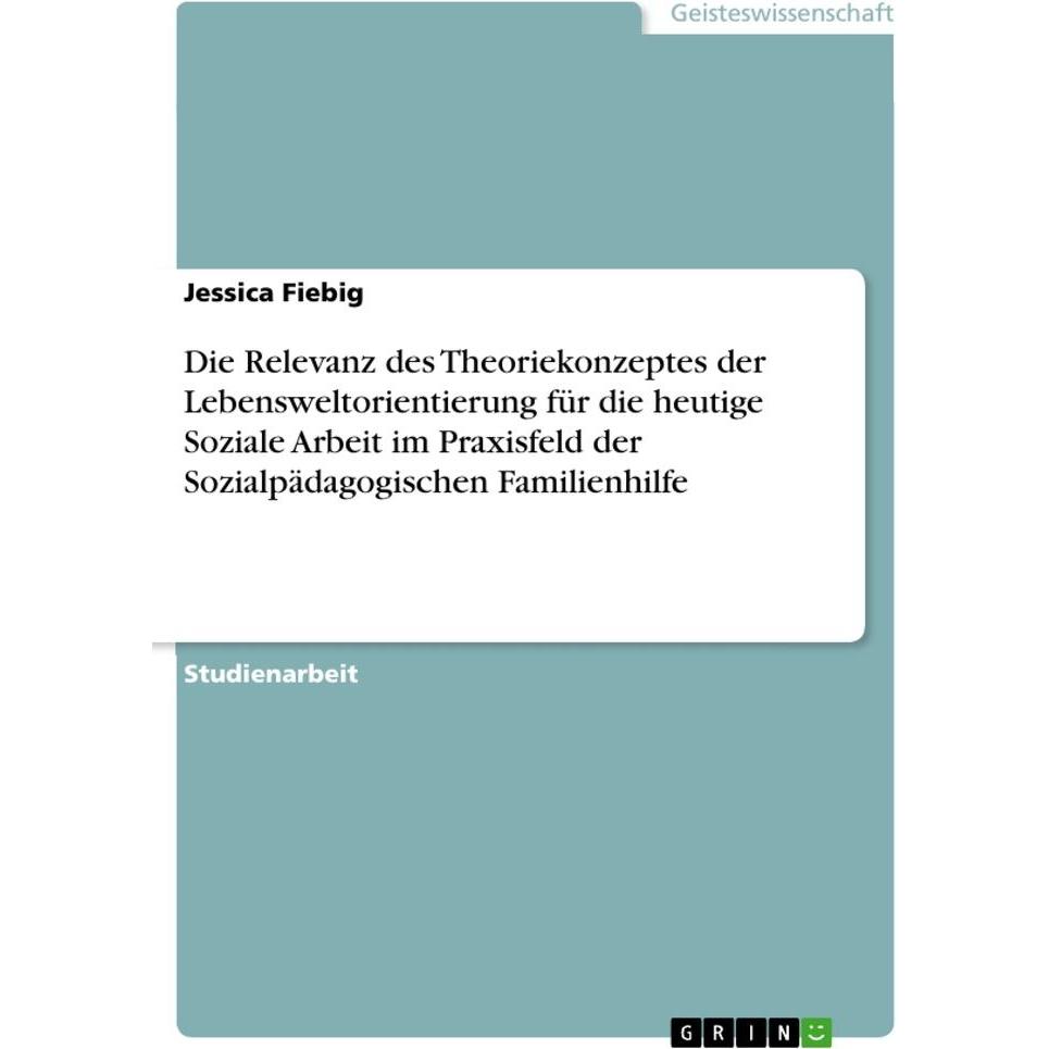 Fiebig:Die Relevanz des Theoriekonzepte, Fachbücher von Jessica Fiebig