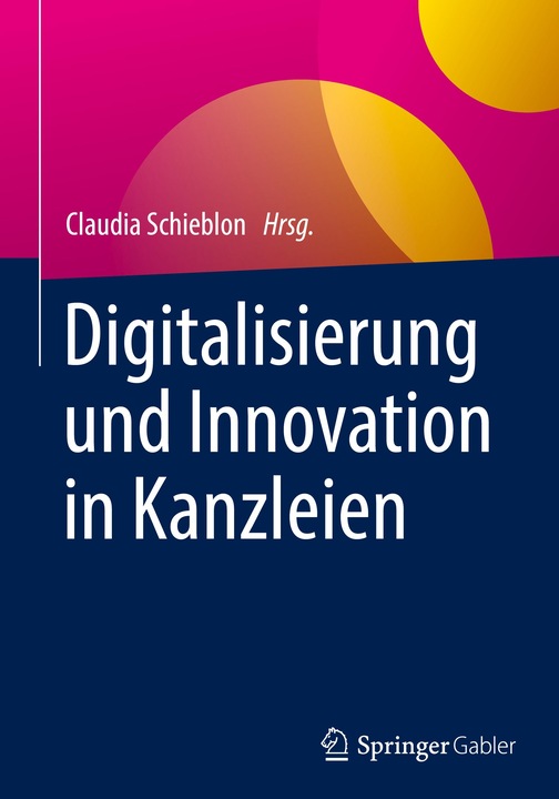 Produktbild Digitalisierung und Innovation in Kanzleien (Deutsch, Claudia Schieblon, 2022)