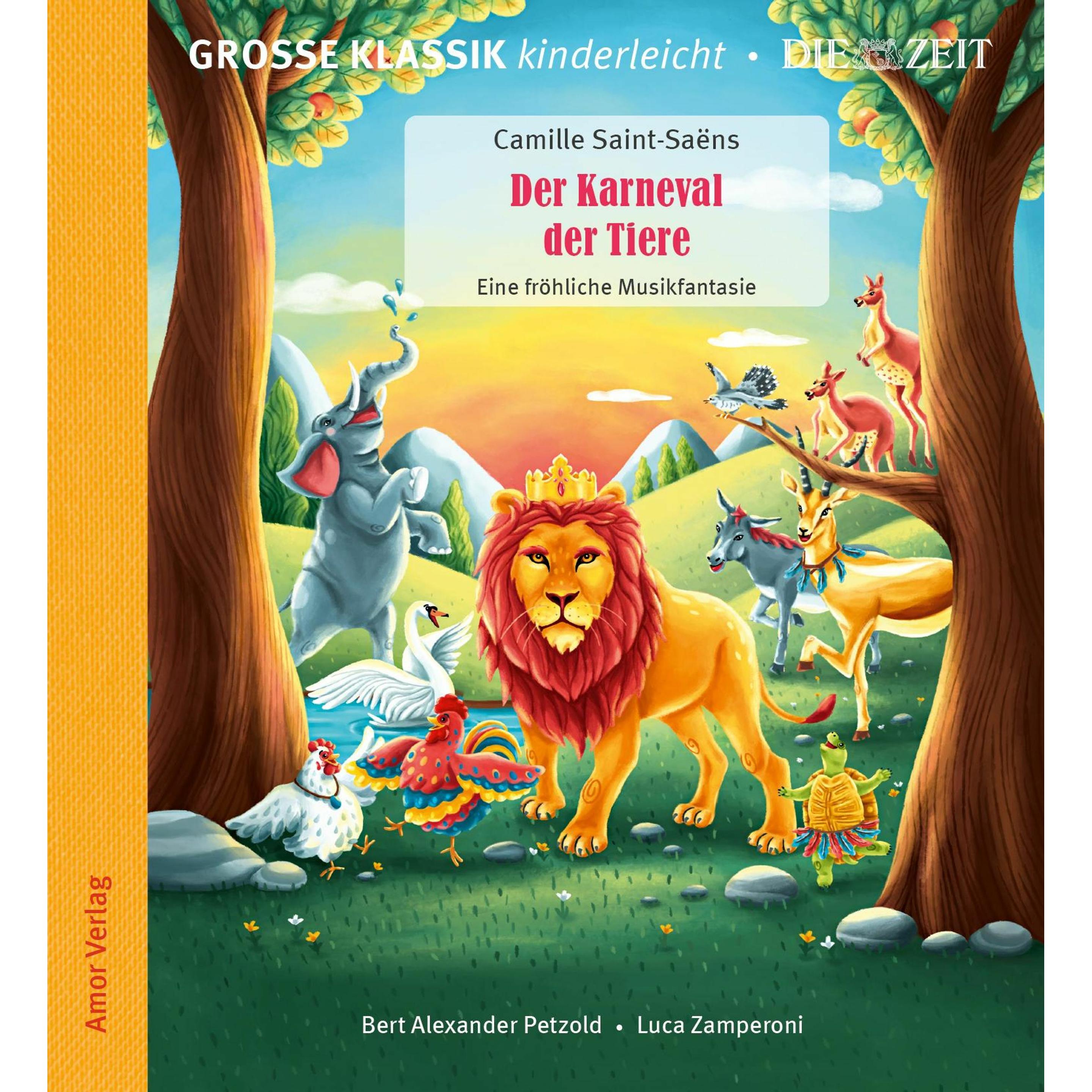 Thumbnail - Der Karneval der Tiere. Eine fröhliche Musikfantasie, Hörbücher von Camille Saint-Saens, Bert Alexander Petzold