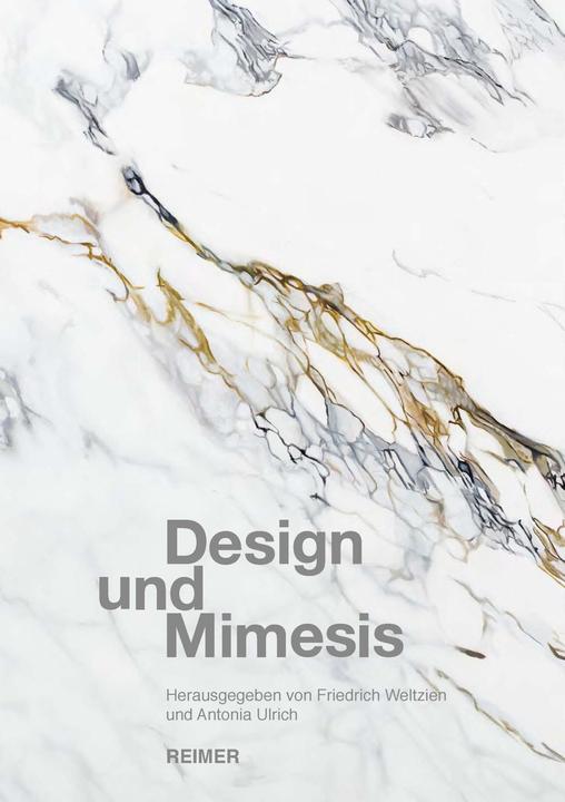 Produktbild Design und Mimesis (Deutsch, Antonia, Weltzien Ulrich, 2019)