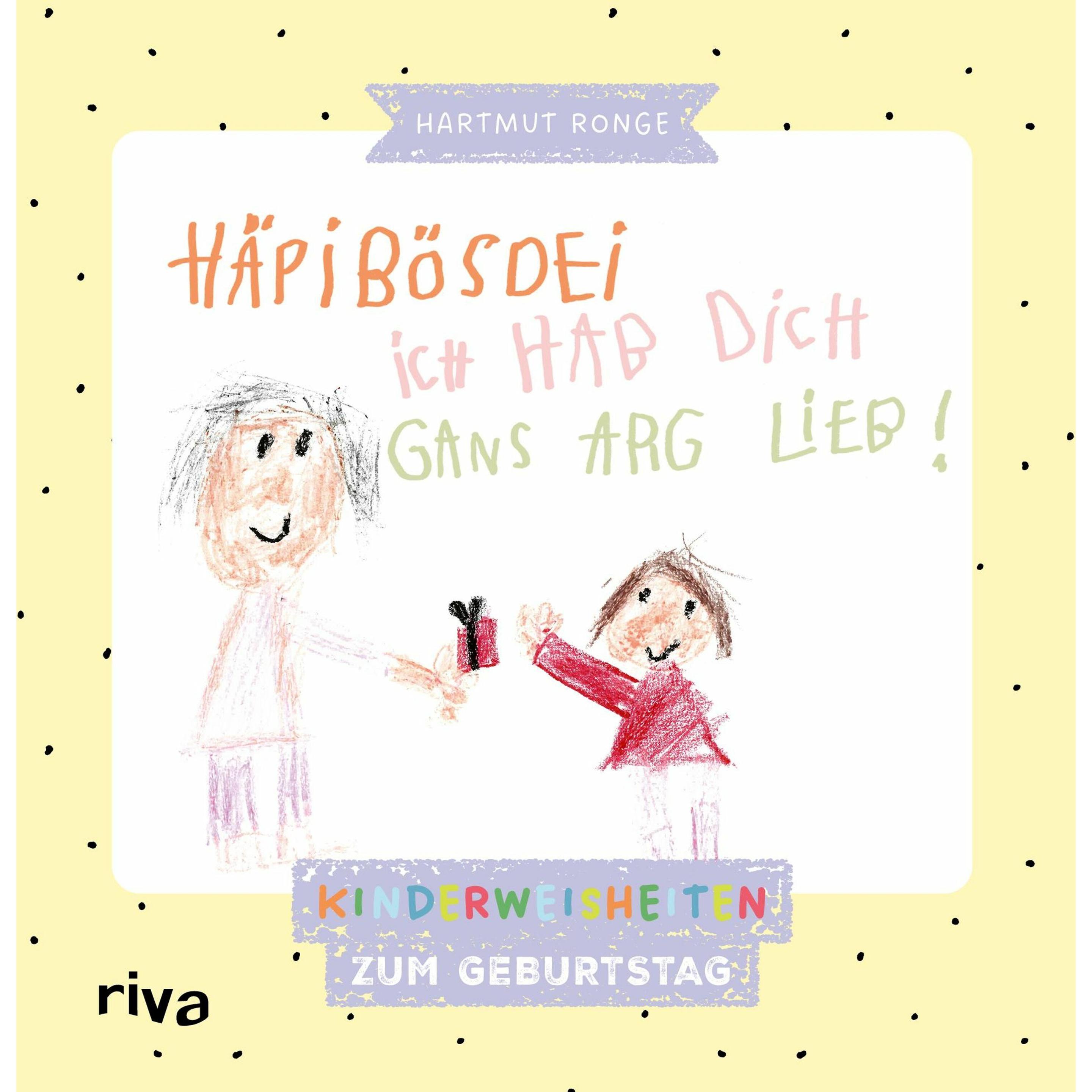 Thumbnail - Häpibösdei. Ich hab dich gans arg lieb!, Belletristik von Hartmut Ronge