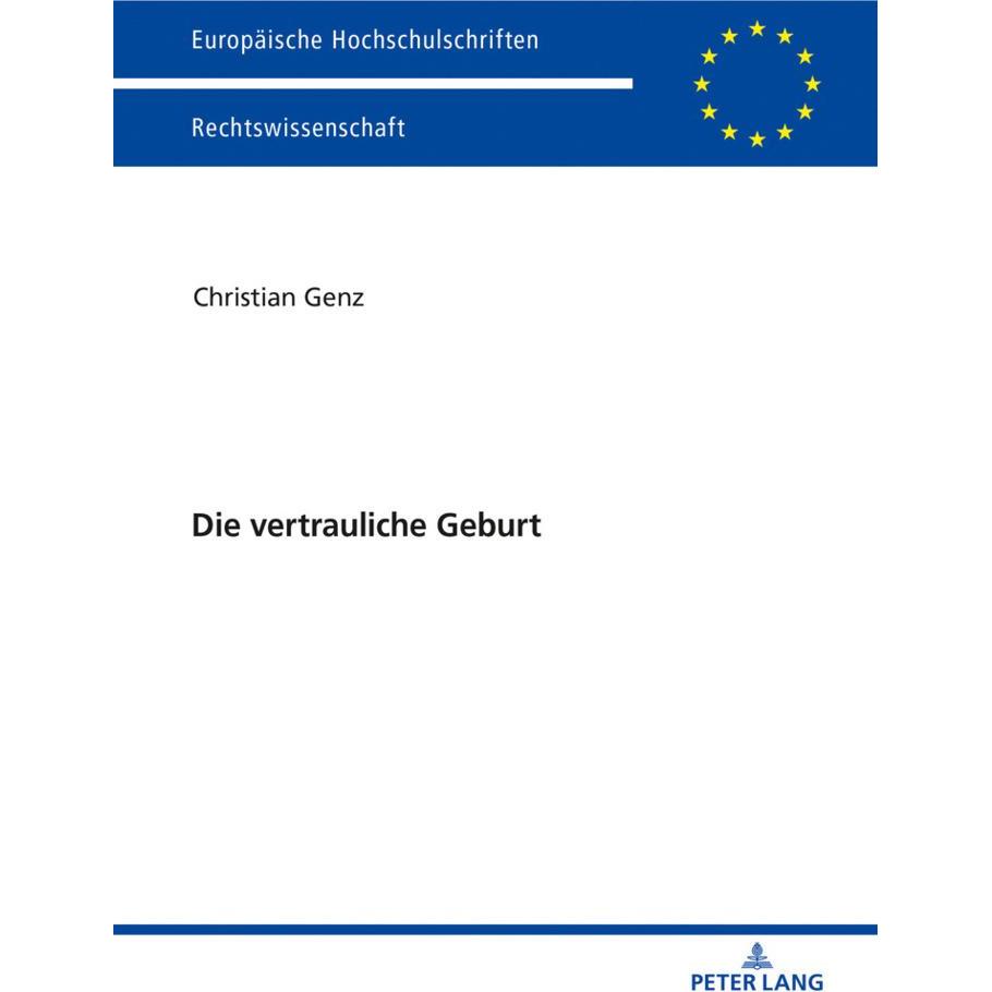 Die vertrauliche Geburt, Fachbücher von Christian Genz