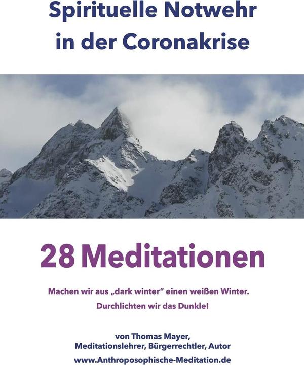 Spirituelle Notwehr in der Coronakrise (Deutsch, Thomas Mayer, 2021)