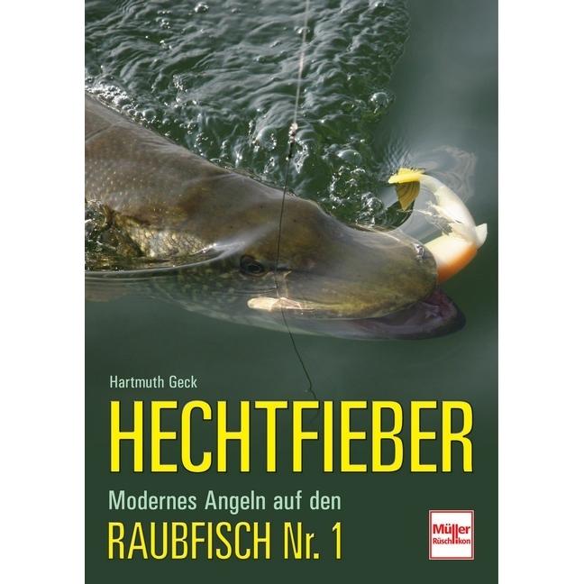 Hechtfieber, Ratgeber von Hartmuth Geck