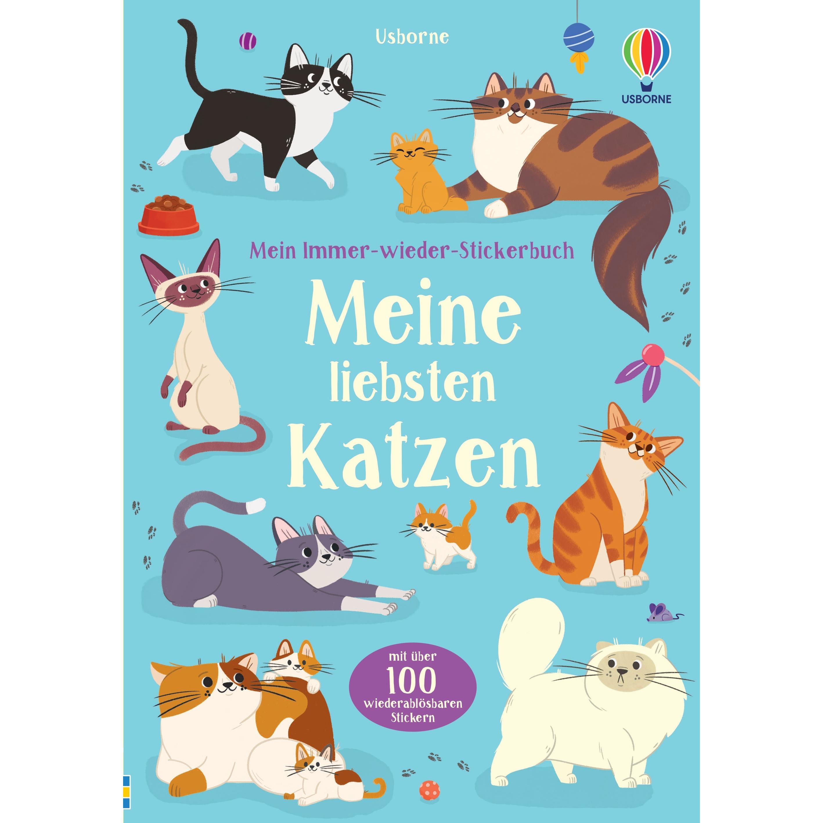Usborne Publishing, Sticker, Mein Immer-wieder-Stickerbuch: Meine liebsten Katzen