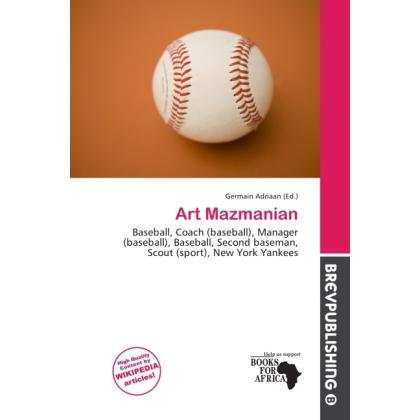 Art Mazmanian, Ratgeber