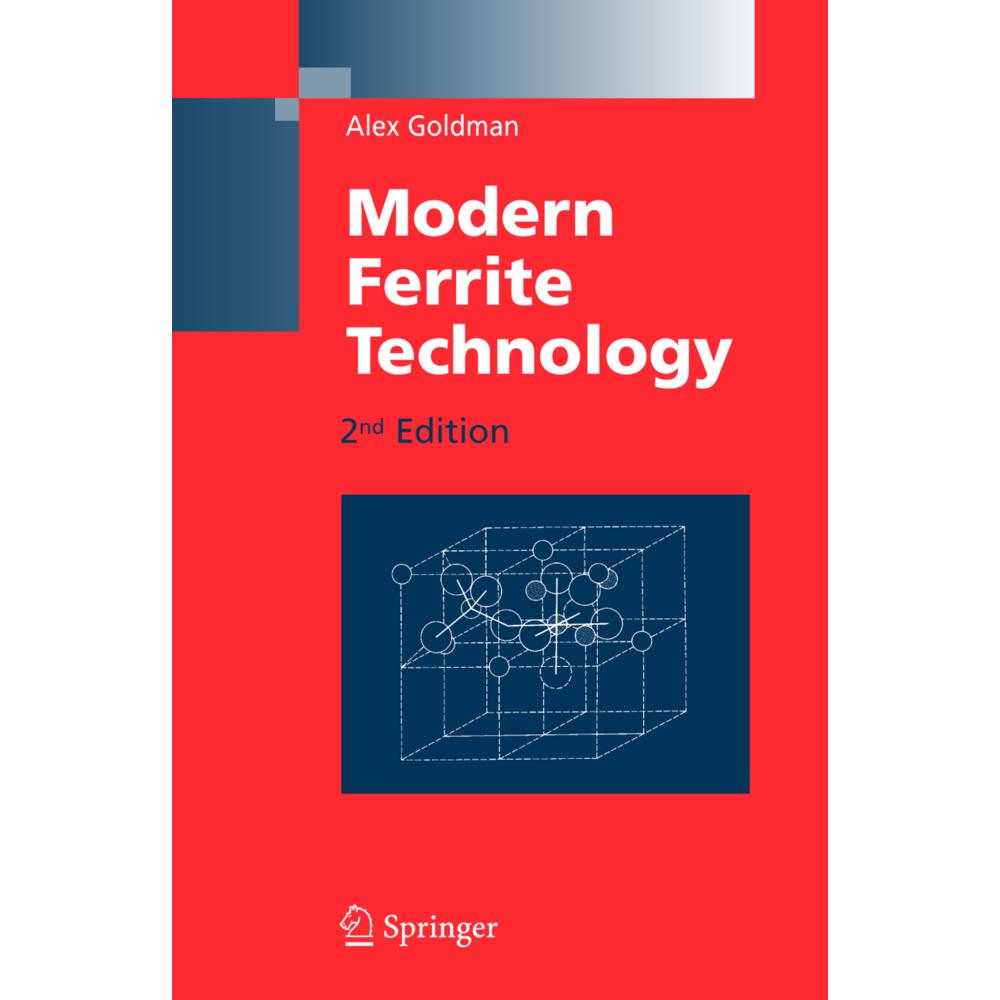 Modern Ferrite Technology, Fachbücher von Alex Goldman