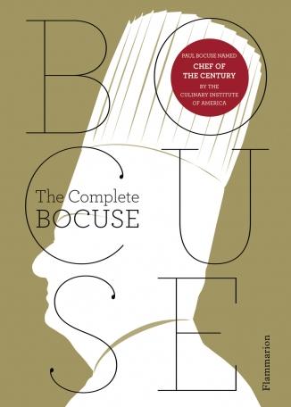Produktbild Paul Bocuse: The Complete Recipes (Englisch, Jean-Charles Vaillant, Paul Bocuse, 2012)