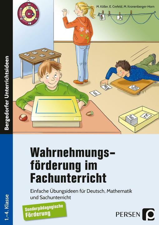 Produktbild Wahrnehmungsförderung im Fachunterricht (Deutsch, Crefeld, Köller, Kronenberger-Horn, 2018)