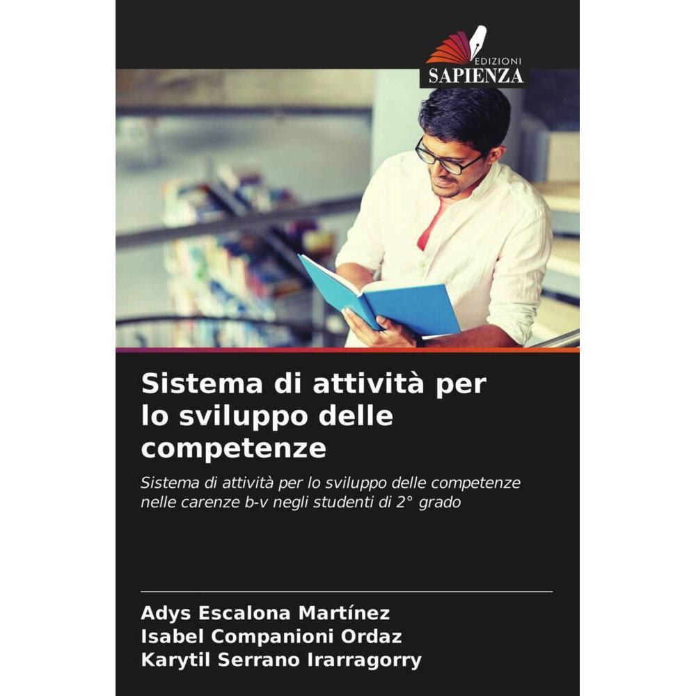 Sistema di attività per lo sviluppo delle competenze, Fachbücher von Isabel Companioni Ordaz, Karytil Serrano Irarragorr...