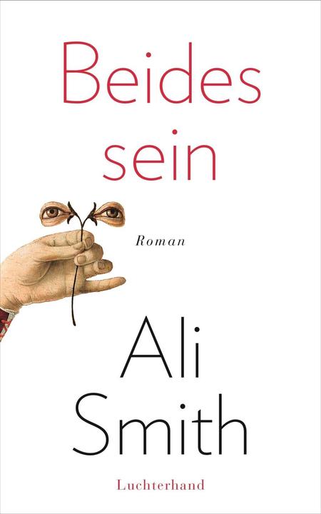 Produktbild Beides sein (Deutsch, Ali Smith, 2016)