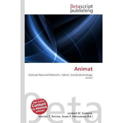 Animat, Fachbücher von Lambert M. Surhone, Mariam T. Tennoe, Susan F. Henssonow