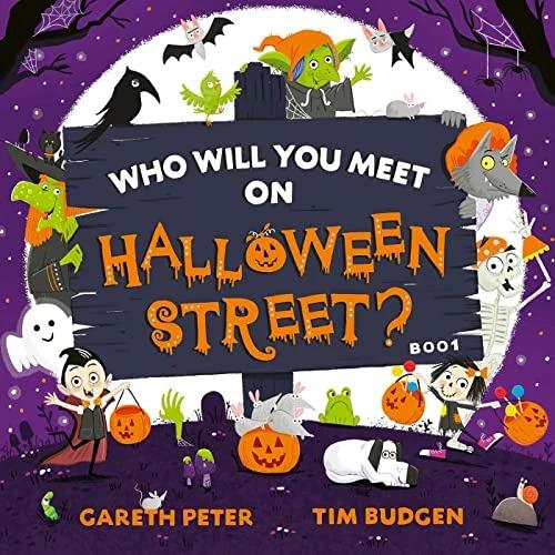 Produktbild Who Will You Meet on Halloween Street (Englisch, Gareth Peter, Tim Budgen, 2022)