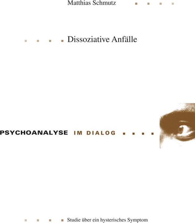 Produktbild Dissoziative Anfälle (Deutsch, Matthias Schmutz, 2012)