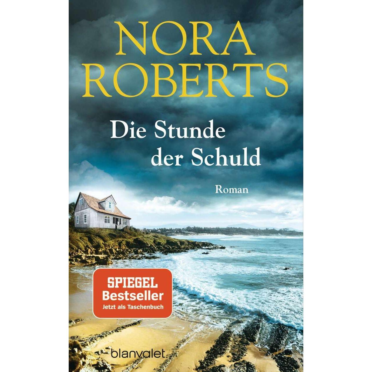 Die Stunde der Schuld, Belletristik von Nora Roberts