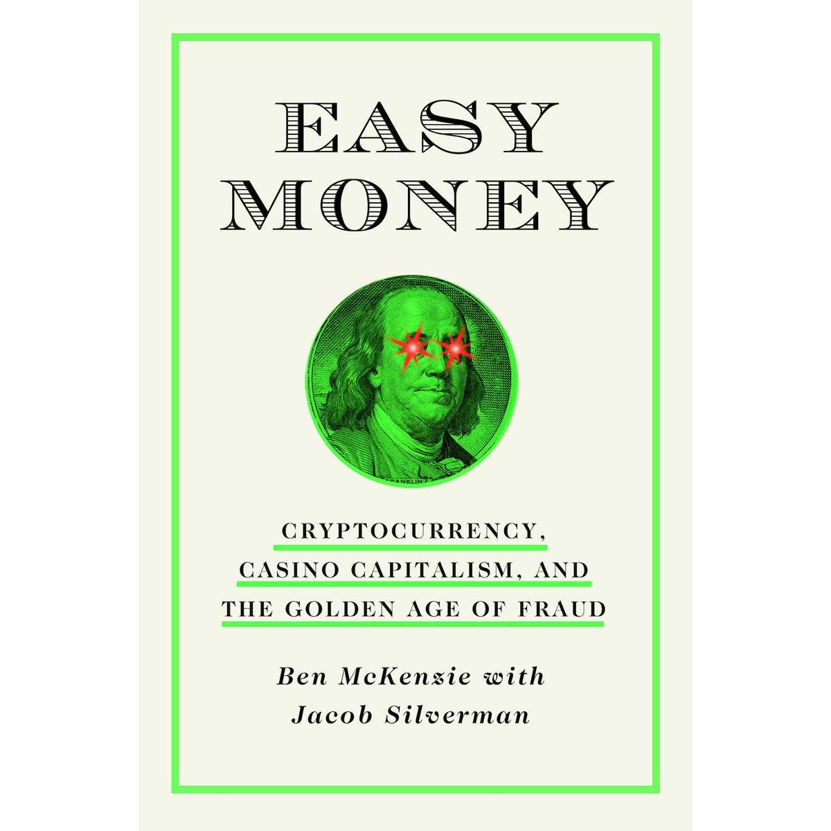 Easy Money, Sachbücher von Ben McKenzie, Jacob Silverman