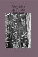 Produktbild Geschichte des Prinzen Biribinker (Deutsch, Christoph Martin, Deye Wieland, 2011)