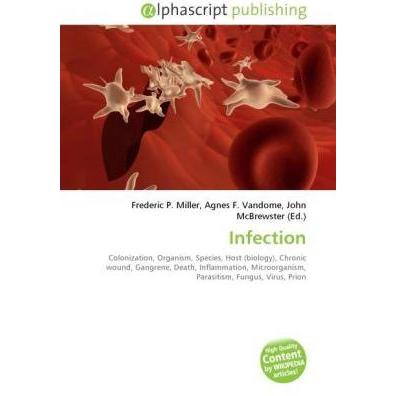 Infection, Fachbücher von Agnes F. Vandome, Frederic P. Miller, John McBrewster