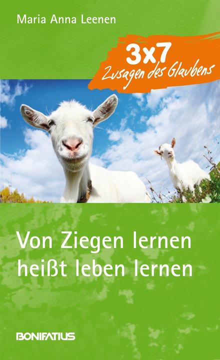 Produktbild Von Ziegen lernen heisst leben lernen (Deutsch, Maria Anna Leenen, 2014)