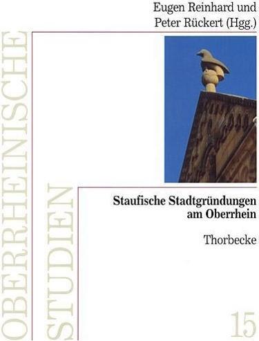 Produktbild Staufische Stadtgründungen am Oberrhein (Deutsch, Peter Reinhard Räckert, 1998)