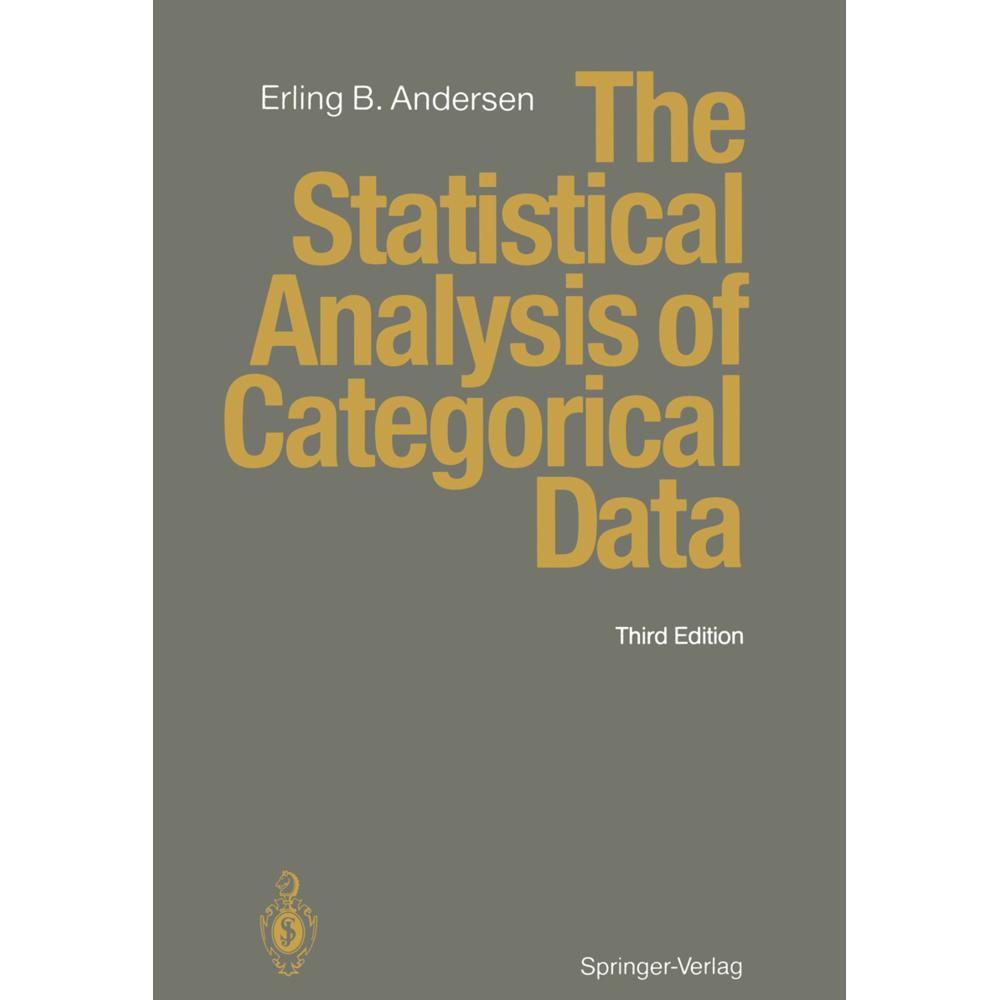 The Statistical Analysis of Categorical Data, Fachbücher von Erling B. Andersen