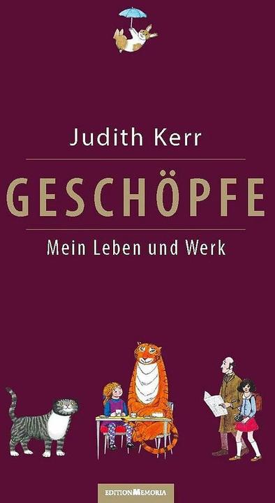 Produktbild Geschöpfe. Mein Leben und Werk (Deutsch, Judith Kerr, 2018)