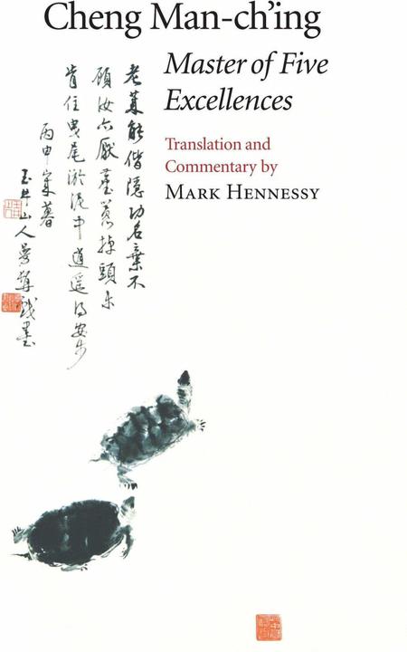 Produktbild Master of Five Excellences (Englisch, Cheng Man-ch’ing a, Mark Hennessy, 1996)