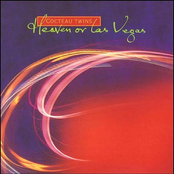 Heaven Or Las Vegas (Cocteau Twins, 2014)