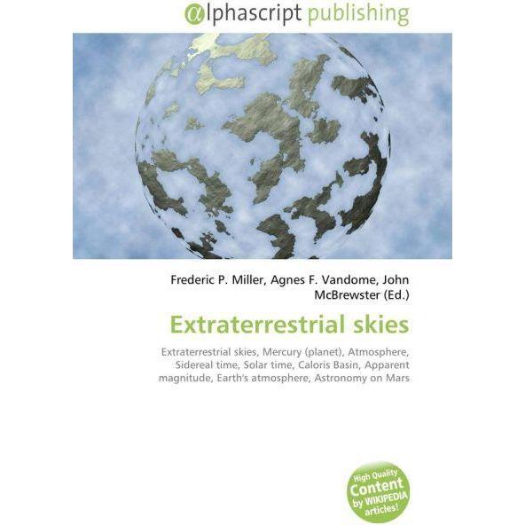 Extraterrestrial skies, Fachbücher von Agnes F. Vandome, Frederic P. Miller, John McBrewster