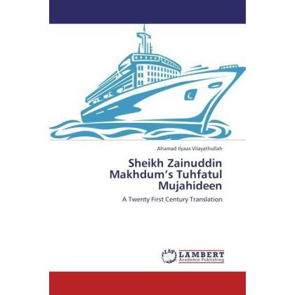 Sheikh Zainuddin Makhdum's Tuhfatul Mujahideen, Fachbücher