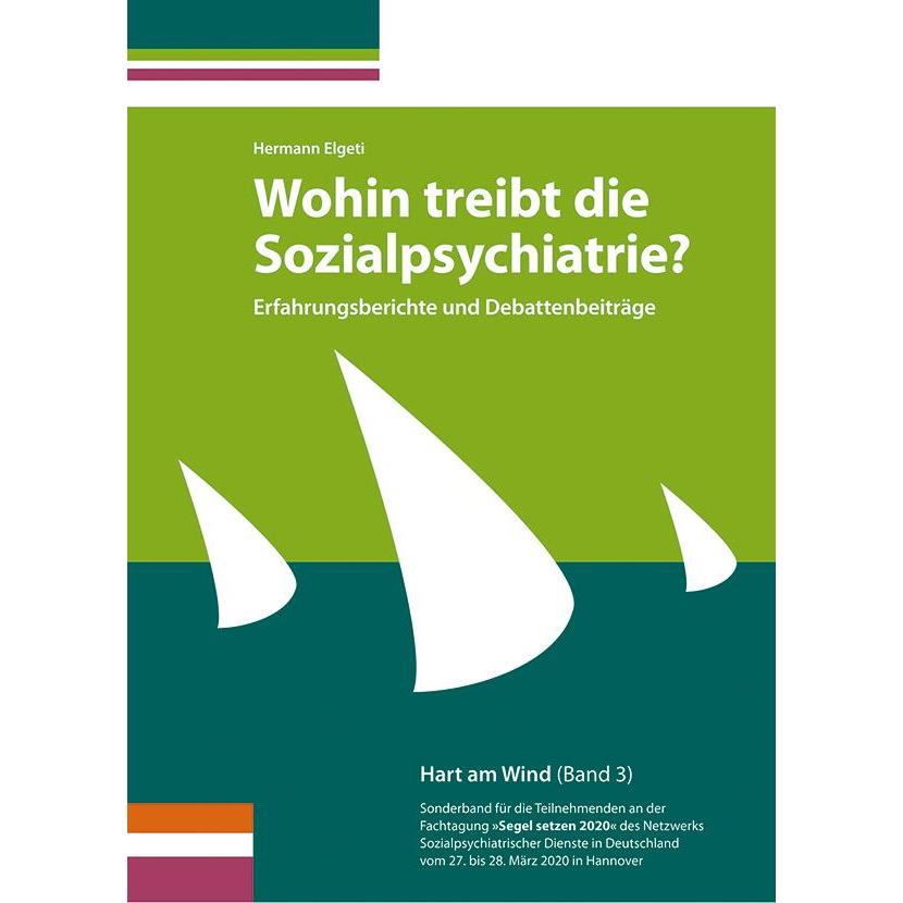Wohin treibt die Sozialpsychiatrie?, Fachbücher