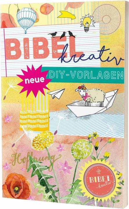 Produktbild Bibel kreativ Neue DIY-Vorlagen (Deutsch, Anna-Katharina Stahl, 2018)